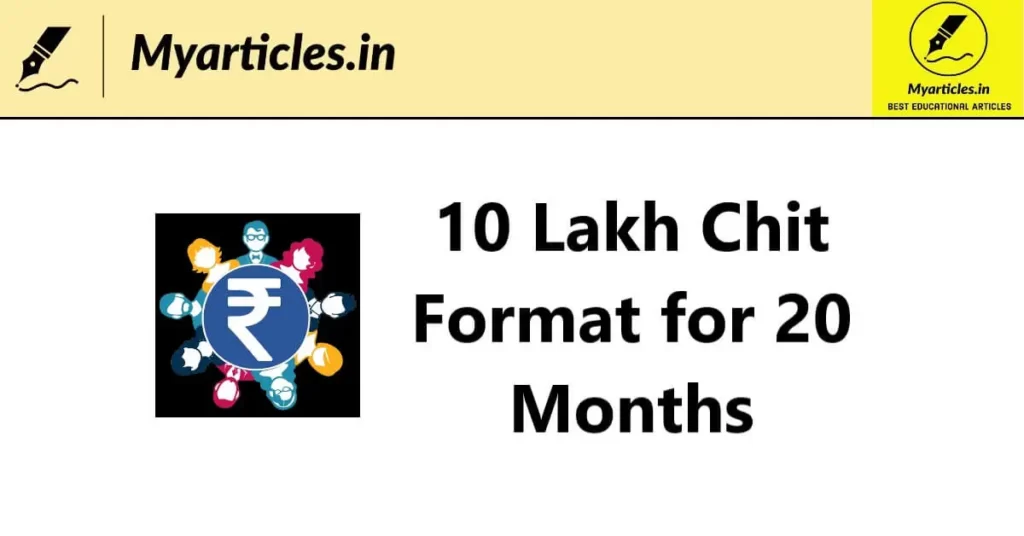 10 lakh chit format for 20 months
